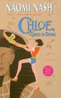 Chloe, Queen of Denial (Smooch) 0843953772 Book Cover