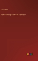 Von Hamburg Nach San Francisco 3741184829 Book Cover