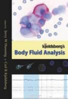 Kjeldsberg's Body Fluid Analysis 0891895825 Book Cover