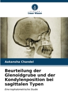 Beurteilung der Glenoidgrube und der Kondylenposition bei sagittalen Typen (German Edition) 6206575373 Book Cover