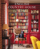 English Country House Style: Traditions, Secrets, and Unwritten Rules 1419773801 Book Cover