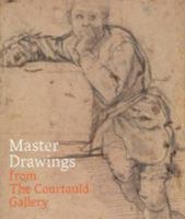 Master Drawings from the Courtauld Gallery 1907372385 Book Cover