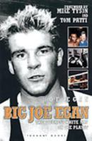 Big Joe Egan: The Toughest White Man on the Planet 095503941X Book Cover