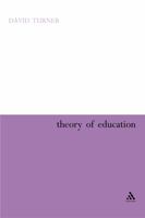 Theory of Education 0826487092 Book Cover