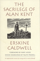 The Sacrilege of Alan Kent 0820317896 Book Cover