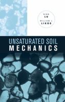 Unsaturated Soil Mechanics 0471447315 Book Cover