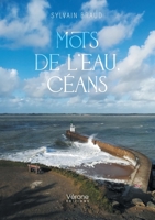 Mots de l'eau, céans B0FK25CPNL Book Cover