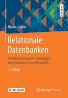 Relationale Datenbanken: Von den theoretischen Grundlagen zu Anwendungen mit PostgreSQL 3662589753 Book Cover