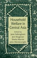 Household Welfare in Central Asia 1349254770 Book Cover