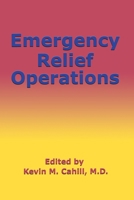 Emergency Relief Operations (International Humanitarian Affairs, No. 2) 0823222403 Book Cover
