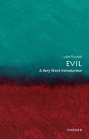 Evil: A Very Short Introduction 0198819277 Book Cover