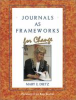 Journals as Framework for Change 1575170825 Book Cover
