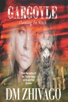 GARGOYLE: Claiming the Witch B08HG7TPY5 Book Cover