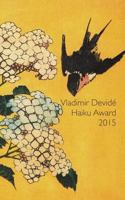 The IAFOR Vladimir Devidé Haiku Award 2015 1976153980 Book Cover
