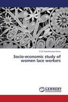 Socio-economic study of women lace workers 3659323373 Book Cover