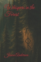 Whispers in the Forest B0F4QGBPQB Book Cover