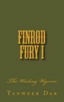 Finrod Fury I: The Wailing Wyvern 1499572107 Book Cover