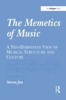 The Memetics of Music 1138250511 Book Cover