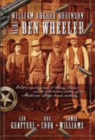 William Sherod Robinson Alias Ben Wheeler 1935632000 Book Cover