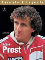 Formula 1 Legends: Alain Prost (Formula 1 Legends) 2847070621 Book Cover