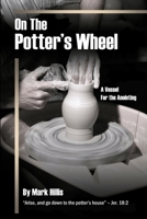 On the Potter's Wheel 1329807669 Book Cover