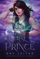 The Curse and the Prince 1999242793 Book Cover