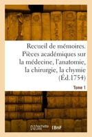 Recueil de mémoires. Tome 1 2329905483 Book Cover