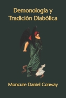 Demonología y Tradición Diabólica B09XSZPMLQ Book Cover