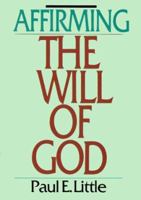 Affirming the Will of God 087784139X Book Cover