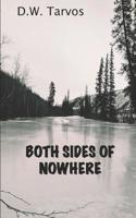 Both Sides of Nowhere 1092207961 Book Cover