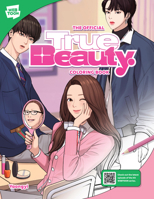 The Official True Beauty Coloring Book: 46 original illustrations to color and enjoy 0760389713 Book Cover