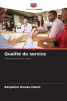 Qualité du service (French Edition) 6208515262 Book Cover