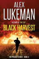 Black Harvest 1478133279 Book Cover