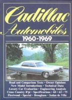 Cadillac Automobiles 1960-1969 (Brooklands Books) 1869826809 Book Cover