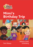 Collins Peapod Readers – Level 5 – Mimi's Birthday Trip 0008397414 Book Cover