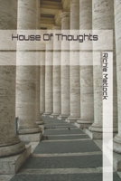 House Of Thoughts 1505331463 Book Cover