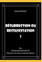 R?surrection Ou Ressuscitation ? 1791362745 Book Cover