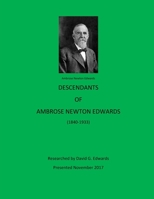 Descendants of Ambrose Newton Edwards 1979890692 Book Cover