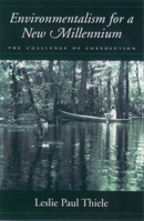 Environmentalism for a New Millennium: The Challenge of Coevolution 0195124103 Book Cover
