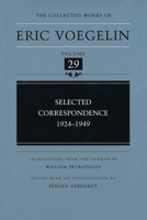 Selected Correspondence, 1924-1949 0826218423 Book Cover