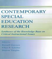 Contemporary Special Education Research: Syntheses of the Knowledge Base on Critical Instructional Issues 080582880X Book Cover