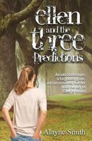 Ellen and the Three Predictions 0997536373 Book Cover