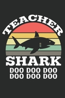 Teacher Shark Doo Doo Doo Doo Doo Doo: Composition Notebook: Teacher Shark Doo Doo Funny Teacher, Journal 6 x 9, 100 Page Blank Lined Paperback Journal/Notebook 1673392318 Book Cover