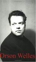 Orson Welles 1904341802 Book Cover