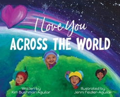 I Love You Across the World 1956357211 Book Cover