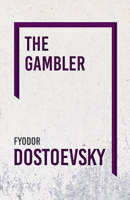 The Gambler 0393000443 Book Cover