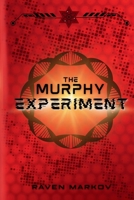 The Murphy Experiment B0FZ333TN5 Book Cover