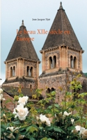 Le beau XIIe siècle en Europe: D'Hastings à Bouvines (French Edition) 2322211583 Book Cover