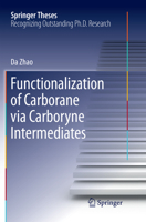 Functionalization of Carborane via Carboryne Intermediates 9811015686 Book Cover