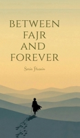 Between Fajr and Forever B0GF37LHNR Book Cover